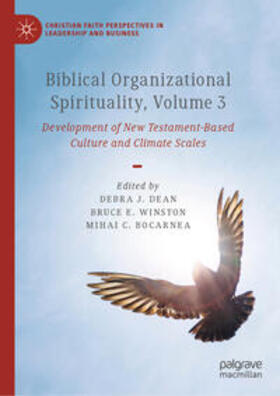 Dean / Winston / Bocarnea |  Biblical Organizational Spirituality, Volume 3 | eBook | Sack Fachmedien