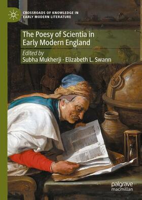 Swann / Mukherji |  The Poesy of Scientia in Early Modern England | Buch |  Sack Fachmedien