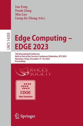 Feng / Zhang / Jiang |  Edge Computing ¿ EDGE 2023 | Buch |  Sack Fachmedien