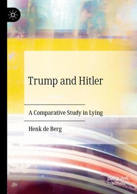 de Berg |  Trump and Hitler | Buch |  Sack Fachmedien