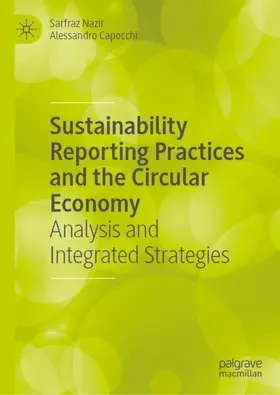 Capocchi / Nazir |  Sustainability Reporting Practices and the Circular Economy | Buch |  Sack Fachmedien