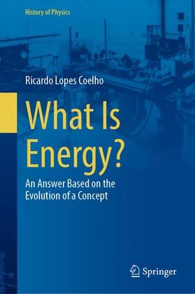 Lopes Coelho |  What Is Energy? | Buch |  Sack Fachmedien