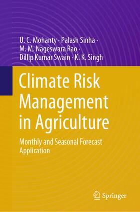 Mohanty / Sinha / Singh |  Climate Risk Management in Agriculture | Buch |  Sack Fachmedien