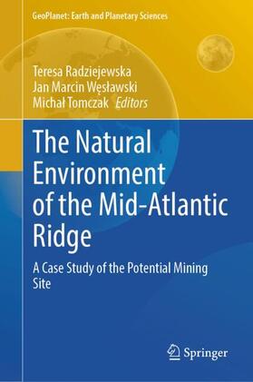 Radziejewska / Tomczak / Weslawski |  The Natural Environment of the Mid-Atlantic Ridge | Buch |  Sack Fachmedien