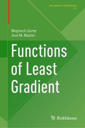 Mazón / Górny |  Functions of Least Gradient | Buch |  Sack Fachmedien