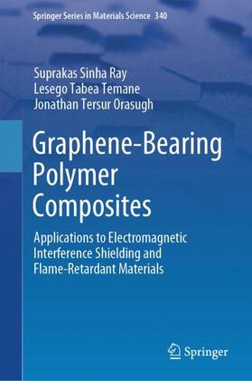 Ray / Orasugh / Temane |  Graphene-Bearing Polymer Composites | Buch |  Sack Fachmedien