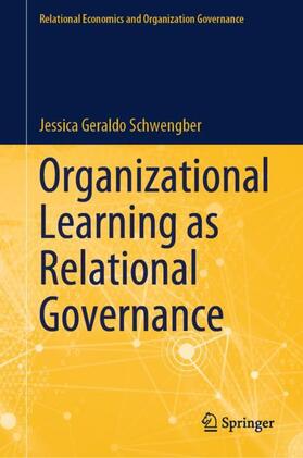 Geraldo Schwengber |  Organizational Learning as Relational Governance | Buch |  Sack Fachmedien