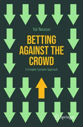 Neuman |  Betting Against the Crowd | eBook | Sack Fachmedien