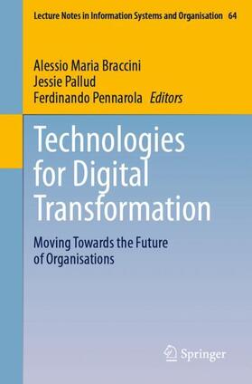 Braccini / Pennarola / Pallud |  Technologies for Digital Transformation | Buch |  Sack Fachmedien