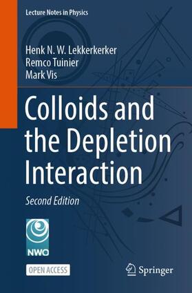 Lekkerkerker / Vis / Tuinier |  Colloids and the Depletion Interaction | Buch |  Sack Fachmedien