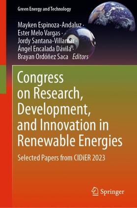 Espinoza-Andaluz / Melo Vargas / Ordóñez-Saca |  Congress on Research, Development, and Innovation in Renewable Energies | Buch |  Sack Fachmedien
