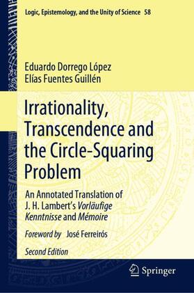 Fuentes Guillén / Dorrego López |  Irrationality, Transcendence and the Circle-Squaring Problem | Buch |  Sack Fachmedien