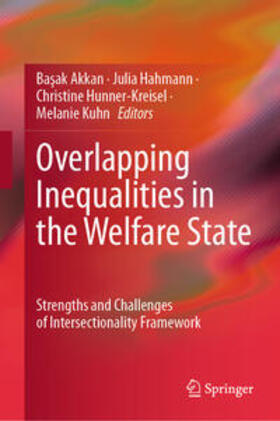 Akkan / Hahmann / Hunner-Kreisel |  Overlapping Inequalities in the Welfare State | eBook | Sack Fachmedien