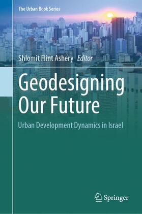 Flint Ashery |  Geodesigning Our Future | Buch |  Sack Fachmedien