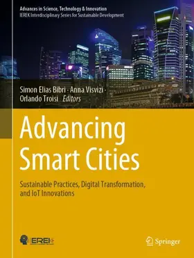 Bibri / Troisi / Visvizi | Advancing Smart Cities | Buch | 978-3-031-52302-1 | sack.de