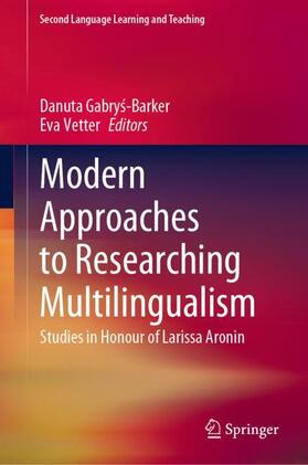 Vetter / Gabrys-Barker / Gabrys-Barker |  Modern Approaches to Researching Multilingualism | Buch |  Sack Fachmedien