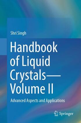 Singh |  Handbook of Liquid Crystals¿Volume II | Buch |  Sack Fachmedien