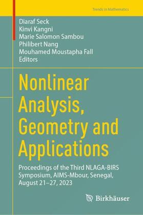 Seck / Kangni / Fall |  Nonlinear Analysis, Geometry and Applications | Buch |  Sack Fachmedien