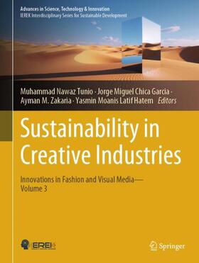 Tunio / Hatem / Chica Garcia |  Sustainability in Creative Industries | Buch |  Sack Fachmedien