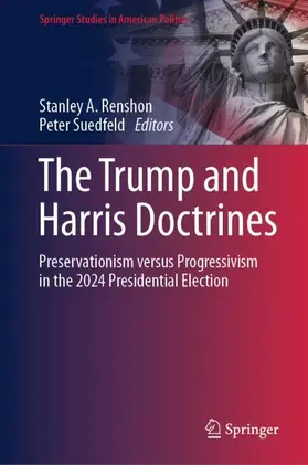 Suedfeld / Renshon |  The Trump and Harris Doctrines | Buch |  Sack Fachmedien