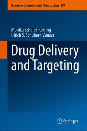 Schubert / Schäfer-Korting |  Drug Delivery and Targeting | Buch |  Sack Fachmedien