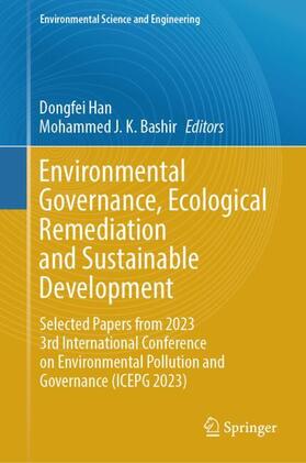 Bashir / Han |  Environmental Governance, Ecological Remediation and Sustainable Development | Buch |  Sack Fachmedien