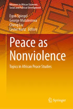 Spiegel / Mutalemwa / Liu |  Peace as Nonviolence | eBook | Sack Fachmedien