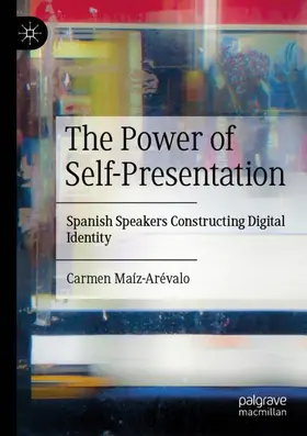 Maíz-Arévalo |  The Power of Self-Presentation | Buch |  Sack Fachmedien