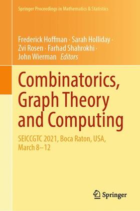 Hoffman / Holliday / Wierman |  Combinatorics, Graph Theory and Computing | Buch |  Sack Fachmedien