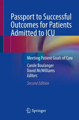 McWilliams / Boulanger |  Passport to Successful Outcomes for Patients Admitted to ICU | Buch |  Sack Fachmedien