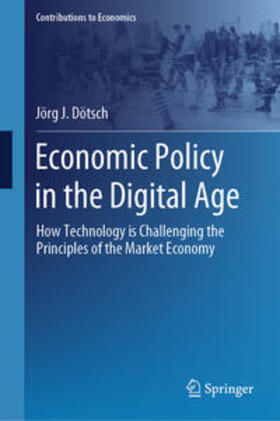 Dötsch |  Economic Policy in the Digital Age | eBook | Sack Fachmedien