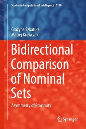 Krawczak / Szkatula / Szkatula |  Bidirectional Comparison of Nominal Sets | Buch |  Sack Fachmedien