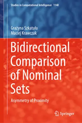 Szkatula / Szkatula / Krawczak |  Bidirectional Comparison of Nominal Sets | eBook | Sack Fachmedien