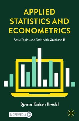 Karlsen Kivedal |  Applied Statistics and Econometrics | Buch |  Sack Fachmedien