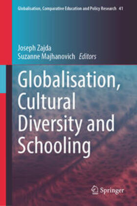 Zajda / Majhanovich |  Globalisation, Cultural Diversity and Schooling | eBook | Sack Fachmedien
