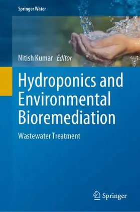 Kumar |  Hydroponics and Environmental Bioremediation | Buch |  Sack Fachmedien