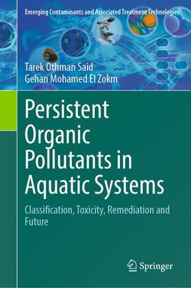 El Zokm / Said |  Persistent Organic Pollutants in Aquatic Systems | Buch |  Sack Fachmedien