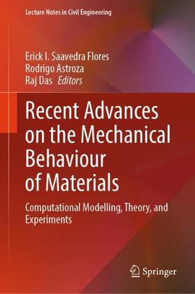 Saavedra Flores / Das / Astroza |  Recent Advances on the Mechanical Behaviour of Materials | Buch |  Sack Fachmedien