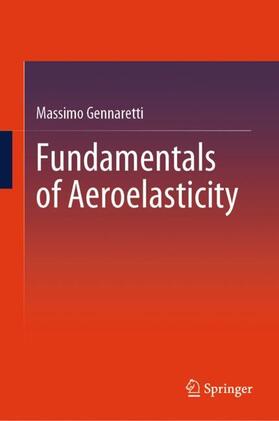 Gennaretti |  Fundamentals of Aeroelasticity | Buch |  Sack Fachmedien