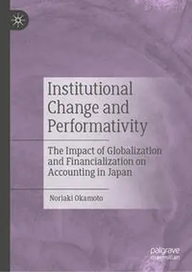 Okamoto |  Institutional Change and Performativity | eBook | Sack Fachmedien