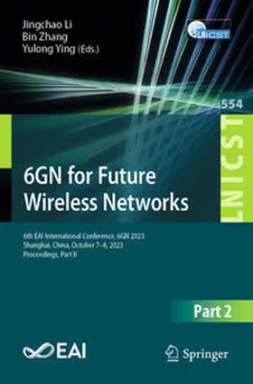 Li / Zhang / Ying |  6GN for Future Wireless Networks | eBook | Sack Fachmedien