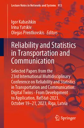 Kabashkin / Yatskiv / Prentkovskis |  Reliability and Statistics in Transportation and Communication | eBook | Sack Fachmedien