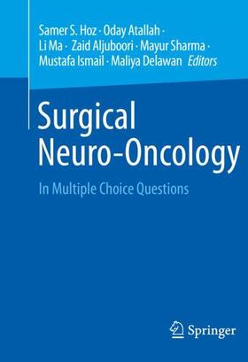 Hoz / Atallah / Ma |  Surgical Neuro-Oncology | Buch |  Sack Fachmedien