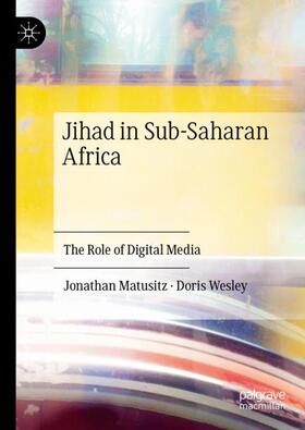 Wesley / Matusitz |  Jihad in Sub-Saharan Africa | Buch |  Sack Fachmedien