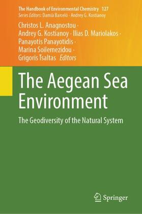 Anagnostou / Kostianoy / Tsaltas |  The Aegean Sea Environment | Buch |  Sack Fachmedien