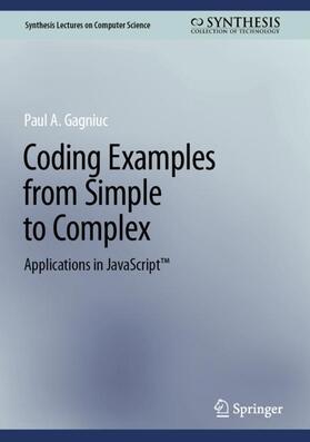 Gagniuc |  Coding Examples from Simple to Complex | Buch |  Sack Fachmedien
