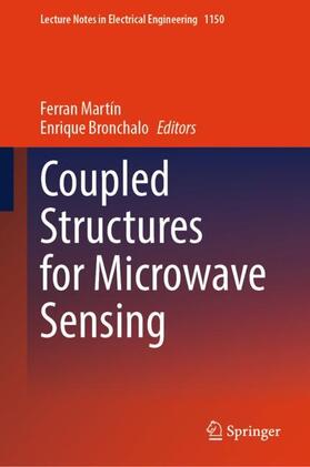 Bronchalo / Martín |  Coupled Structures for Microwave Sensing | Buch |  Sack Fachmedien