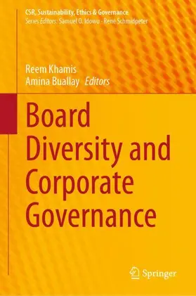 Buallay / Khamis |  Board Diversity and Corporate Governance | Buch |  Sack Fachmedien