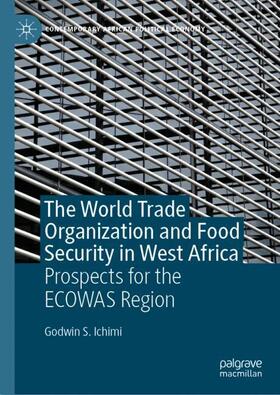 Ichimi |  The World Trade Organization and Food Security in West Africa | Buch |  Sack Fachmedien