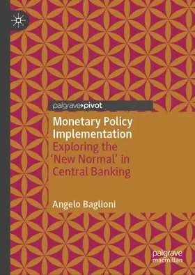 Baglioni |  Monetary Policy Implementation | Buch |  Sack Fachmedien